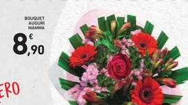 Offerta per Bouquet Auguri Mamma a 8,9€ in Spazio Conad