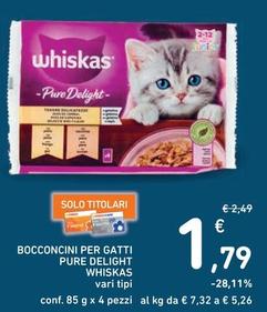 Offerta per Whiskas - Bocconcini Per Gatti Pure Delight a 1,79€ in Spazio Conad