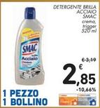 Offerta per Smac - Detergente Brilla Acciaio a 2,85€ in Spazio Conad