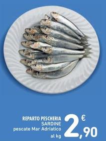 Offerta per Reparto Pescheria Sardine a 2,9€ in Spazio Conad
