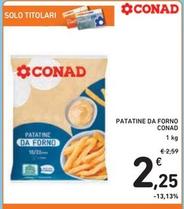 Offerta per  Conad - Patatine Da Forno  a 2,25€ in Spazio Conad