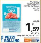 Offerta per Rana - Tortellini Sfogliavelo a 1,59€ in Spazio Conad