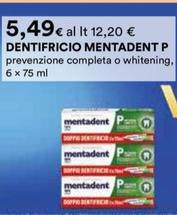 Offerta per Mentadent - Dentifricio P a 5,49€ in Ipercoop
