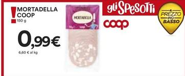 Offerta per Mortadella a 0,99€ in Ipercoop