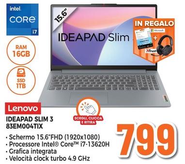 Offerta per Lenovo - Ideapad Slim 3 83EM004TIX  a 799€ in Expert