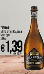 Offerta per Peroni - Birra Gran Riserva a 1,39€ in Coop