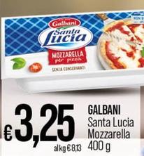 Offerta per Galbani - Santa Lucia Mozzarella a 3,25€ in Coop