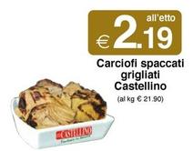 Offerta per Castellino - Carciofi Spaccati a 2,19€ in Si con Te
