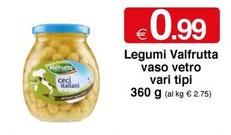 Offerta per Valfrutta - Legumi Vaso Vetro a 0,99€ in Si con Te