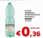 Offerta per Egeria - Acqua Minerale Effervescente Naturale a 0,36€ in Crai