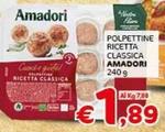 Offerta per Amadori - Polpettine Ricetta Classica a 1,89€ in Crai