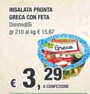 Offerta per Dimmidisì - Insalata Pronta Greca Con Feta a 3,29€ in Crai