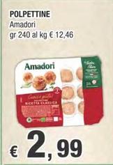 Offerta per Amadori - Polpettine a 2,99€ in Crai