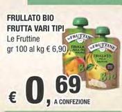 Offerta per Le Fruttine - Frullato Bio Frutta a 0,69€ in Crai