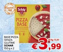Offerta per Schar - Base Pizza Senza Glutine a 3,99€ in Crai