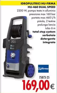 Offerta per Hu-Firma - Idropulitrice Hu-460 Dual Speed a 169€ in Mon Bricolage