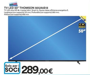 Offerta per Smart tv a 289€ in Ipercoop