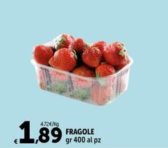 Offerta per Fragole a 1,89€ in Carrefour Express