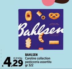 Offerta per Bahlsen - Caroline Collection Pasticceria a 4,29€ in Carrefour Express