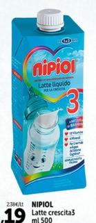 Offerta per Nipiol - Latte Crescita3 a 1,19€ in Carrefour Express