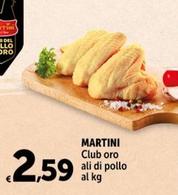 Offerta per  Martini - Club Oro Ali Di Pollo  a 2,59€ in Carrefour Express