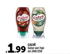 Offerta per Calvè - Salse a 1,99€ in Carrefour Express
