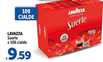 Offerta per Lavazza - Suerte a 9,59€ in Carrefour Ipermercati