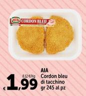 Offerta per  Aia - Cordon Bleu Di Tacchino  a 1,99€ in Carrefour Ipermercati