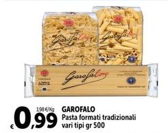 Offerta per Garofalo - Pasta Formati Tradizionali a 0,99€ in Carrefour Ipermercati