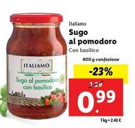 Offerta per Italiamo - Sugo Al Pomodoro a 0,99€ in Lidl