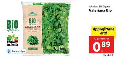 Offerta per Vallericca Bio Organic - Valeriana Bio a 0,89€ in Lidl