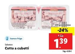 Offerta per Salumeo - Cotto A Cubetti a 1,39€ in Lidl