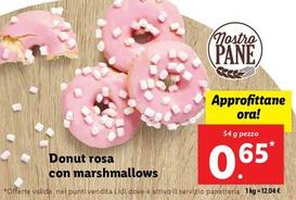 Offerta per Nostro Pane - Donut Rosa Con Marshmallows a 0,65€ in Lidl
