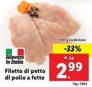Offerta per Filetto Di Petto Di Pollo A Fette a 2,99€ in Lidl