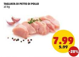 Offerta per Tagliata Di Petto Di Pollo a 7,99€ in PENNY