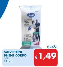 Offerta per Seril - Salviettine Igiene Corpo a 1,49€ in MD