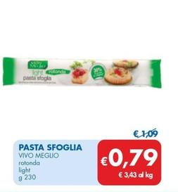 Offerta per Vivo Meglio - Pasta Sfoglia a 0,79€ in MD