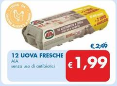 Offerta per Aia - 12 Uova Fresche a 1,99€ in MD