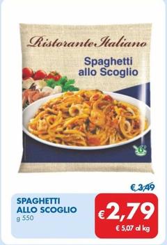 Offerta per Spaghetti Allo Scoglio a 2,79€ in MD