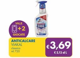 Offerta per Viakal - Anticalcare a 3,69€ in MD