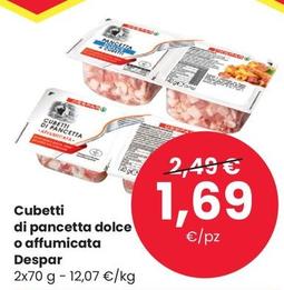 Offerta per Pancetta a 1,69€ in Despar
