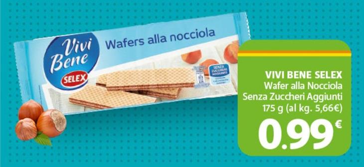 Offerta per Selex - Vivi Bene Wafer Alla Nocciola Senza Zuccheri Aggiunti a 0,99€ in Famila Superstore