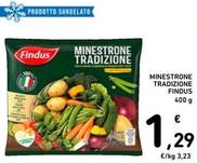 Offerta per Findus - Minestrone Tradizione a 1,29€ in Spazio Conad