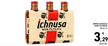 Offerta per Ichnusa - Birra Non Filtrata a 3,29€ in Spazio Conad