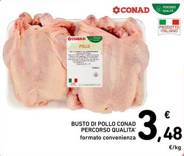 Offerta per Conad - Busto Di Pollo a 3,48€ in Spazio Conad