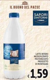 Offerta per Latte Intero Microfiltrato Pastorizzato Prodotto Di Montagna a 1,59€ in Spazio Conad