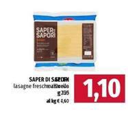 Offerta per Saper di sapori - Lasagne Fresche a 1,1€ in Famila