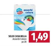 Offerta per Selex - Casa Bella Assorbi Colore a 1,49€ in Famila