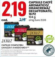 Offerta per Don Jerez Capsule Caffè Aromatico/Grancrema/Decaffeinato, 16 Pz a 2,19€ in Eurospin
