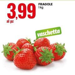 Offerta per Fragole a 3,99€ in Eurospin